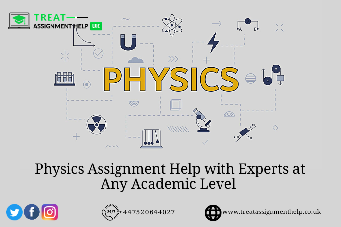 Physics Assignment Help with Experts at Any Academic Level